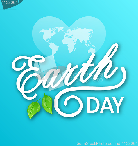 Image of Concept Background for Earth Day Holiday, Lettering Text. Typographic Elements