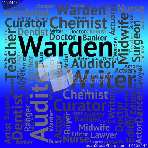 Image of Warden Job Shows Keeper Words And Occupations