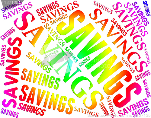 Image of Savings Word Shows Text Save And Money