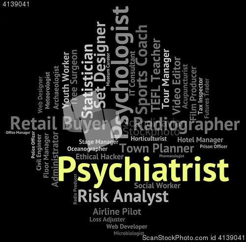 Image of Psychiatrist Job Means Personality Disorder And Hiring