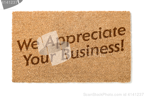 Image of We Appreciate Your Business Welcome Mat On White