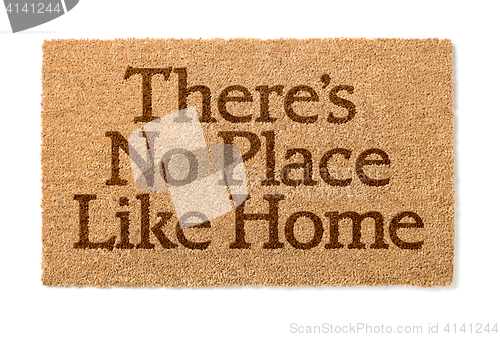 Image of There Is No Place Like Home Welcome Mat On White