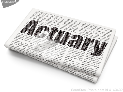 Image of Insurance concept: Actuary on Newspaper background