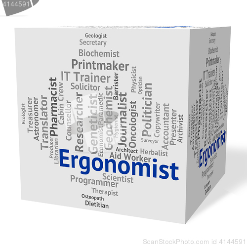 Image of Ergonomist Job Means Text Words And Occupation