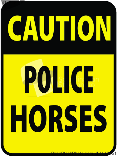 Image of Blank black-yellow caution police horses label sign on white