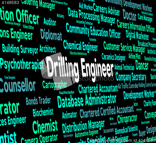 Image of Drilling Engineer Means Oil Well And Career