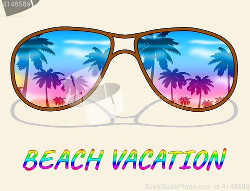 Image of Beach Vacation Means Vacations Tropical And Vacational