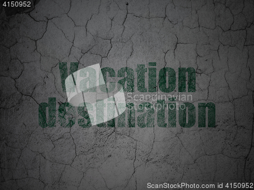 Image of Tourism concept: Vacation Destination on grunge wall background