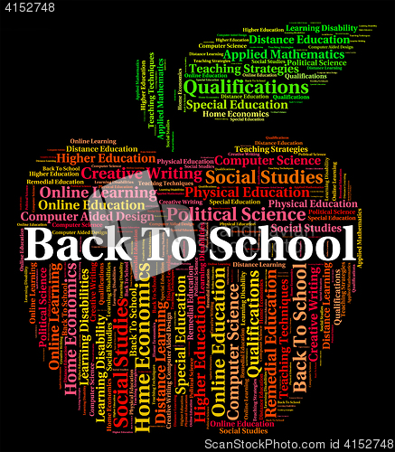 Image of Back To School Indicates Schooling Schools And Text