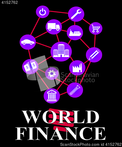 Image of World Finance Represents Globalisation Money And Profit
