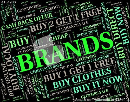 Image of Brands Word Means Branded Trademarks And Text