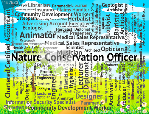 Image of Nature Conservation Officer Indicates Eco Friendly And Administr