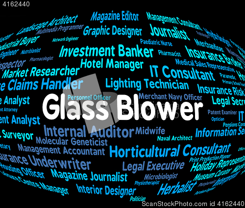 Image of Glass Blower Represents Words Career And Hire