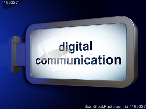 Image of Data concept: Digital Communication on billboard background