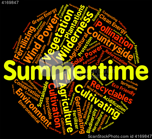 Image of Summertime Word Indicates Hot Weather And Season