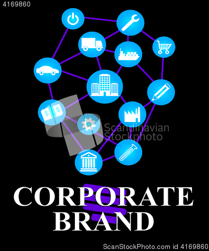 Image of Corporate Brand Shows Company Identity And Branded