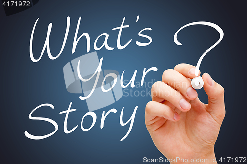 Image of What Is Your Story Handwritten With White Marker