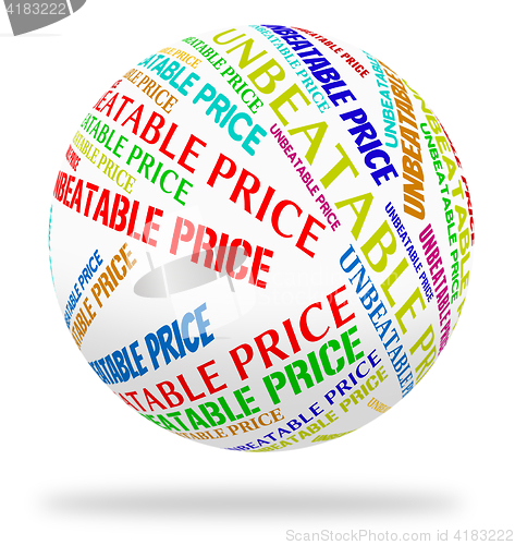 Image of Unbeatable Price Indicates Word Promotional And Outstanding