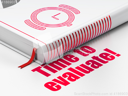 Image of Timeline concept: book Hand Watch, Time to Evaluate! on white background