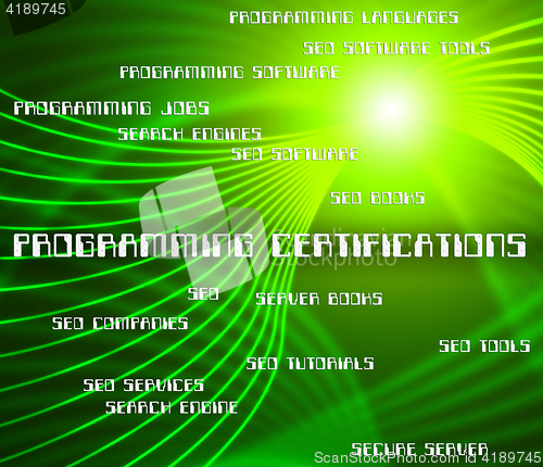 Image of Programming Certifications Indicates Software Design And Achieve