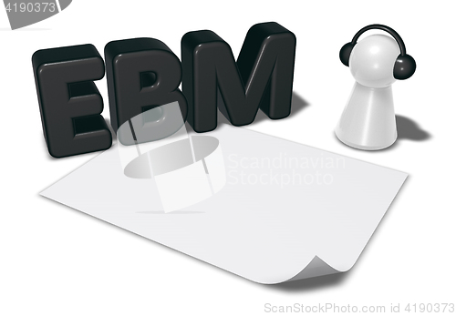 Image of ebm tag, blank white paper sheet and pawn with headphones - 3d rendering