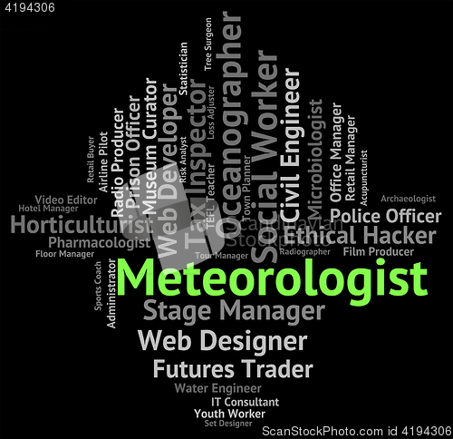 Image of Meteorologist Job Represents Weather Forecaster And Career