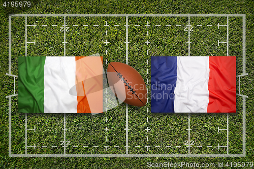 Image of Ireland vs. Scotland\r\rIreland vs. France flags on rugby field