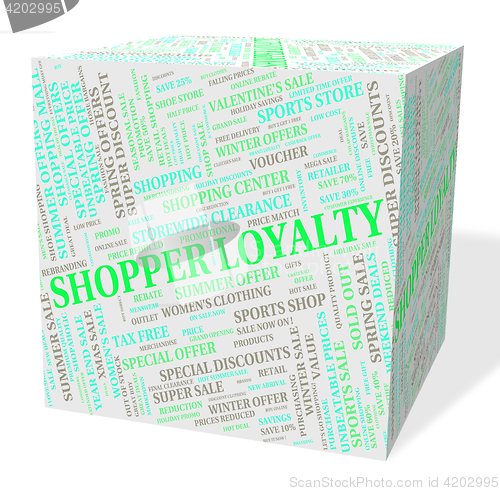 Image of Loyalty Word Means Retail Sales And Allegiance