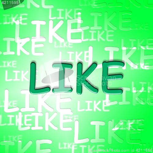 Image of Like Words Shows Social Media And Fan