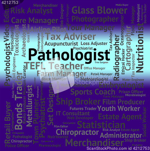 Image of Pathologist Job Represents Employee Recruitment And Scientists