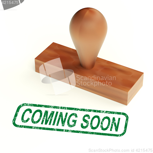 Image of Coming Soon Rubber Stamp Showing New Product Announcement