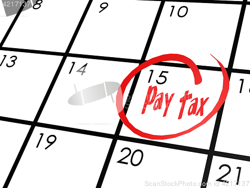 Image of Pay tax word on calendar