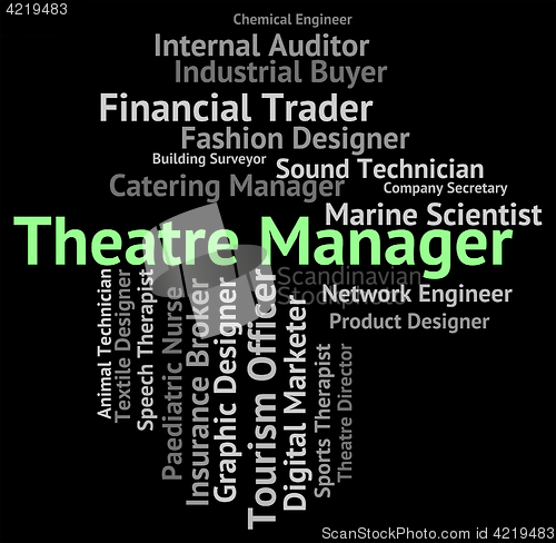 Image of Theatre Manager Shows Proprietor Position And Managing