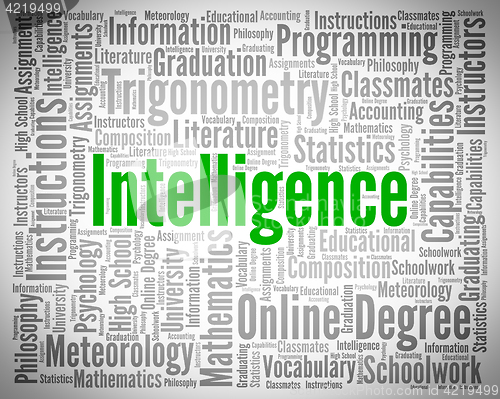 Image of Intelligence Word Indicates Intellectual Capacity And Acumen