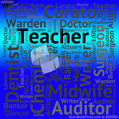 Image of Teacher Job Represents Give Lessons And Career