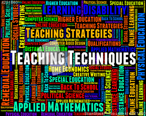Image of Teaching Techniques Indicates System Teacher And Educate
