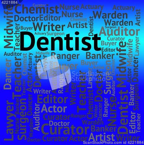 Image of Dentist Job Means Dental Surgeons And Career