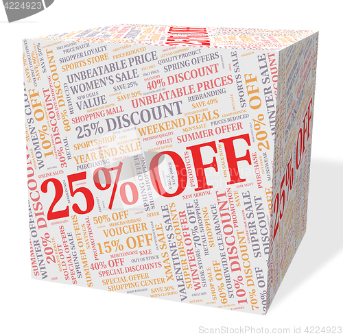 Image of Twenty Five Percent Indicates Bargain Save And Word