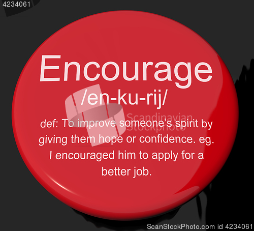 Image of Encourage Definition Button Showing Motivation Inspiration And R