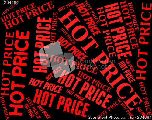 Image of Hot Price Represents Fee Unsurpassed And Ideal