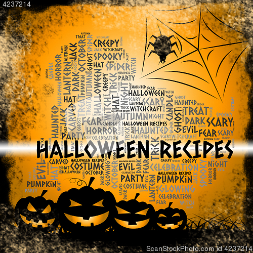 Image of Halloween Recipes Represents Trick Or Treat And Cookery
