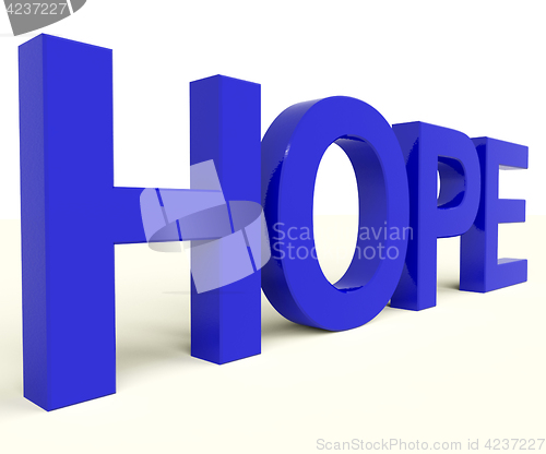 Image of Hope Word As Sign Of Wishing And Hoping