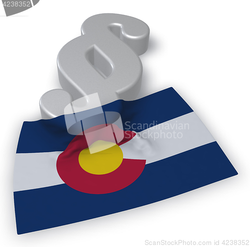 Image of colorado flag and paragraph symbol - 3d illustration