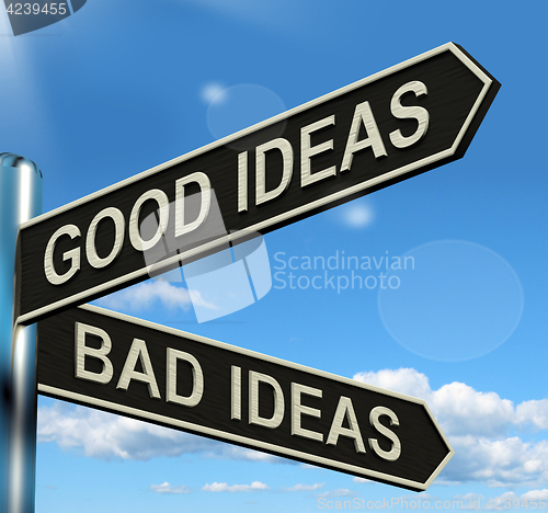 Image of Good Or Bad Ideas Signpost Showing Brainstorming Judging Or Choo