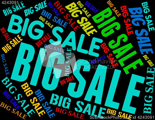 Image of Big Sale Indicates Promotional Bargains And Discount