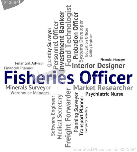 Image of Fisheries Officer Indicates Recruitment Occupations And Job