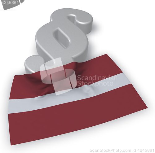 Image of paragraph symbol and flag of latvia - 3d rendering