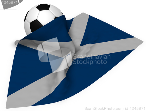 Image of soccer ball and flag of scotland - 3d rendering