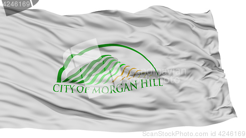 Image of Isolated Morgan Hill City Flag, United States of America