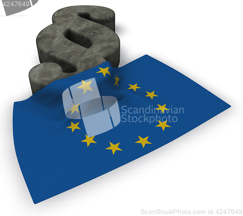 Image of paragraph symbol and flag of the european union - 3d rendering